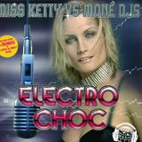 Miss Ketty Vs. Mon Djs - Electro Choc