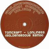 Dj Tomcraft - Loneliness