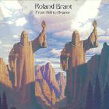 Roland Brant - From Hell To Heaven