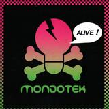 Mondotek - Alive