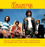 DOORS - Live At The Konserthhuset, Stockholm , September 20th, 1968 - Radio Broadcast