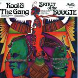 Kool & The Gang - Spirit Of The Boogie