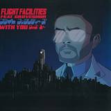 Flight Facilities - With You