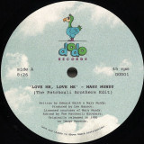 Mary Mundy, The Patchouli Brothers - Love Me, Love Me / Love Is Gone (The Patchouli Brothers Edits)
