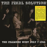 FINAL SOLUTION - THE FILLMORE WEST JULY 7 1966 LP