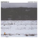EMPEROR X - UNIFIED FIELD