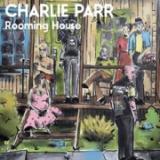 Charlie Parr - Rooming House LP