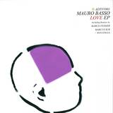 Mauro Basso - Love Ep