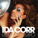 Ida Corr - Ride My Tempo