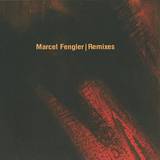 Marcel Fengler - Remixes