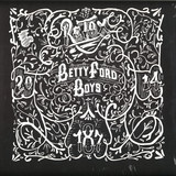 Betty Ford Boys - Retox (lp+mp3) - Black & White Cover Print W/ Black Innersleeve!