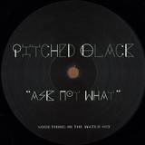 Toto Chiavetta / Pitched Black - Where Has Love Gone / Ask Not What