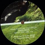 Asian Psilocybe Foundation - Water Vein E.p - Dj Yogurt & Moja Remix