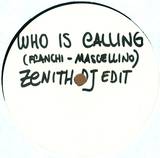 Tatarola - Who Is Calling (zenith Dj Edit