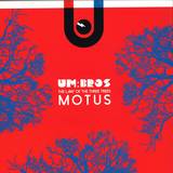 Um Bros - The Law Of The Three Trees: Motus