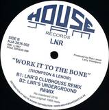 Lnr - Work It To The Bone