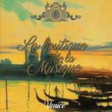 Vv.aa. - La Boutique De La Musique - Venice