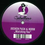 Jochen Pash & Norm - Watching You