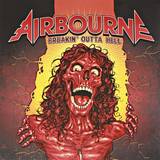 Airbourne - Breakin' Outta Hell