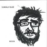 Moon - Clinically Blase