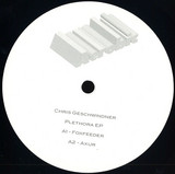 Chris Geschwindner - Plethora EP