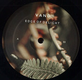 Vand - Edge Of Delight