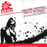 House Pepper - Move All Night