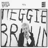 Meggie Brown - 10 / 6