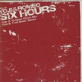 Yoji & Romeo - Six Hours