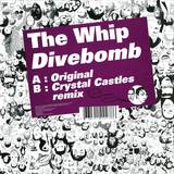 The Whip - Divebomb