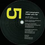 Jeff Greyman - Make You Be