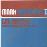 Mark Kavanagh - Let Me Fly