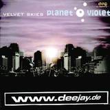 Planet Violet - Velvet Skies