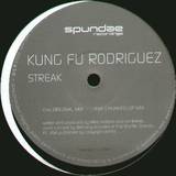 Kung Fu Rodriguez - Streak