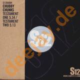 Chubby Chunks - Testament 1 & 2