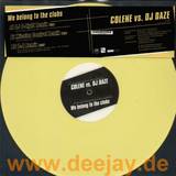 Colene Vs. Dj Daze - We Belong To The Clubs