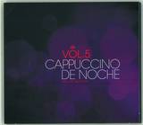 Cappuccino De Noche - Vol. 5