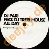 Dj Pari Feat. Dj Treib-house - All Day