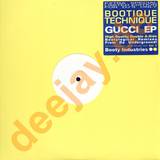 Bootique Technique - Gucci Ep
