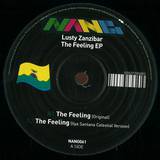 Lusty Zanzibar - The Feeling Ep