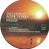 Erick Morillo & Eddie Thoneick Ft. S Taylor - Stronger
