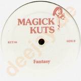 Magick Kuts - Get Down/fantasy