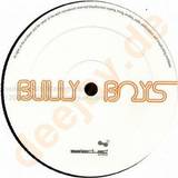 Bully Boys - Conssession/lose Control
