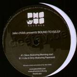Jake Childs - Bound To Isis Ep