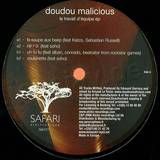Doudou Malicious - Le Travail D'equipe Ep