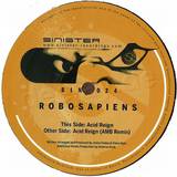 Robosapiens - Acid Reign