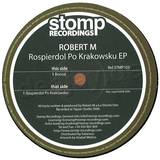 Robert M. - Rospierdol Po Krakowsku Ep