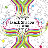 Black Shadow - The Picture