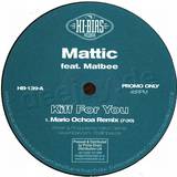 Mattic Feat. Matbee - Kiff For You