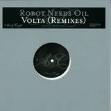 Robot Needs Oil - Volta *rmx*